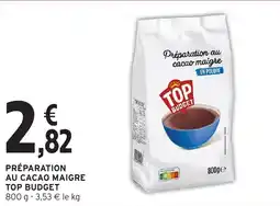 Intermarché Préparation au cacao maigre top budget offre