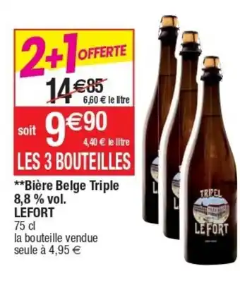 Cora x Carrefour Bière Belge Triple 8,8% Vol. Lefort offre
