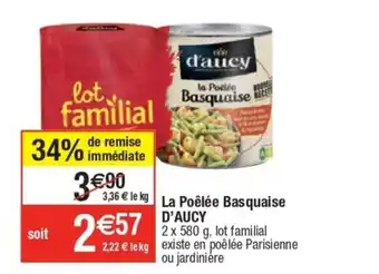 Cora x Carrefour La Poèlèe Basquaise D'Aucy offre