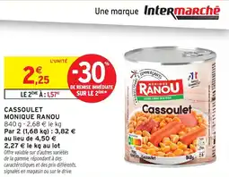 Intermarché Cassoulet monique ranou offre