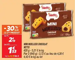 Netto NETTO Mini moelleux chocolat offre