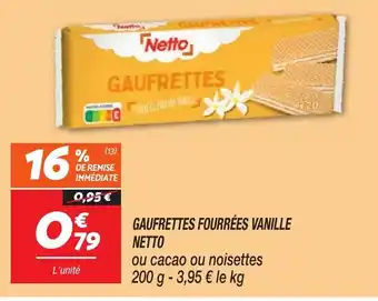 Netto NETTO Gaufrettes fourrées vanille offre