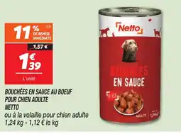 Netto NETTO Bouchées en sauce au boeuf pour chien adulte offre