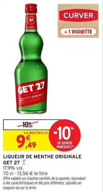 Intermarché Liqueur de menthe originale get 27 offre