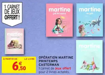 Intermarché Opération martine printemps casterman offre