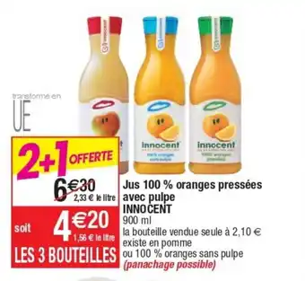 Cora x Carrefour Jus 100% Oranges Pressèes Avec Pulpe Innocent offre