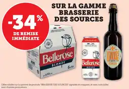 Hyper U Sur la gamme brasserie des sources offre