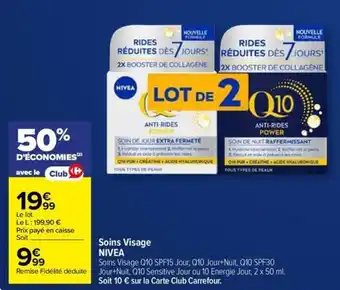 Carrefour Market NIVEA Soins Visage offre