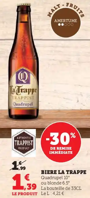 Hyper U Biere la trappe offre