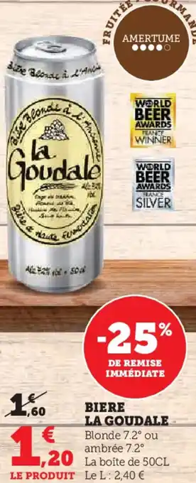 Hyper U Biere la goudale offre