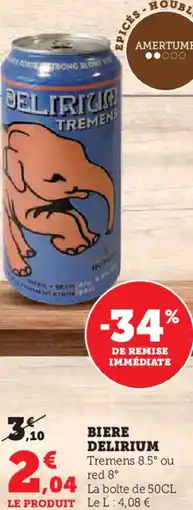 Hyper U Biere delirium offre