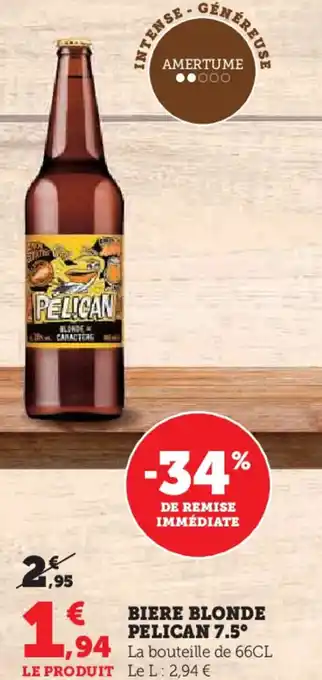 Hyper U Biere blonde pelican 7.5° offre