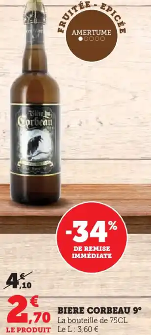 Hyper U Biere corbeau 9° offre