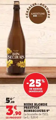 Hyper U Biere blonde prestige bonsecours 9° offre