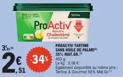 E.Leclerc Express PROACTIV tartine sans huile de palme 35% mat.gr. offre