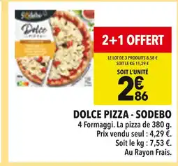 Supeco SODEBO Dolce Pizza offre