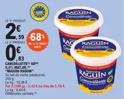 E.Leclerc Express "MAISON RAGUIN" Cancoillotte igp 9,5% mat.gr. offre