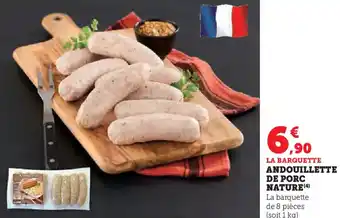 Hyper U Andouillette de porc nature offre