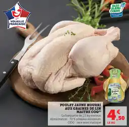 Hyper U Poulet jaune nourri aux graines de lin maitre coq offre