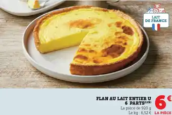 Hyper U Flan au lait entier u 6 parts offre