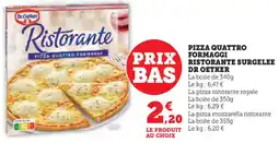 Hyper U Pizza quattro formaggi ristorante surgelee dr oetker offre