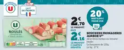 Hyper U Bouchees fromageres jambon U offre