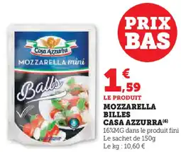 Hyper U Mozzarella billes casa azzurra offre