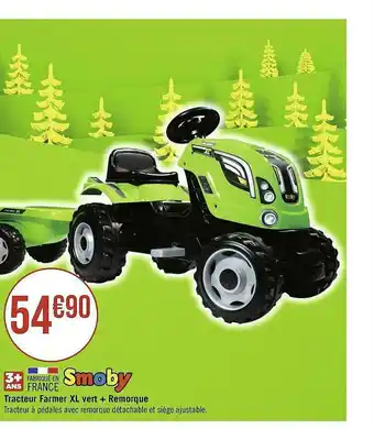 Tracteur Famer Xl Vert + Remorque Smoby