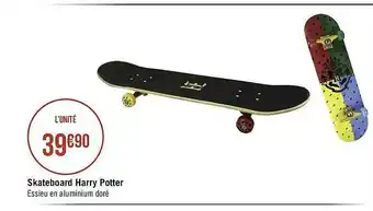 Géant Casino Skateboard Harry Potter offre