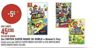 Géant Casino Jeu Switch Super Mario 3d World + Bowser's Fury offre