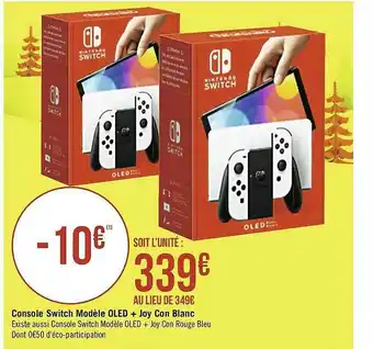 Géant Casino Console Switch Modèle Oled + Joy Con Blanc offre