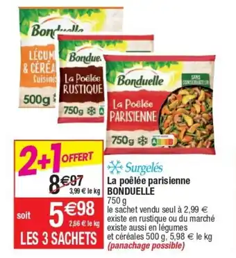 Cora x Carrefour La Poèlèe Parisienne Bonduelle offre