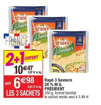 Cora x Carrefour Rapè 3 Saveurs 28% M.G. President offre