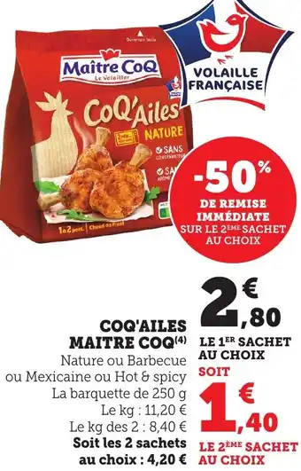 Maximarché Coq'ailes maître coq offre