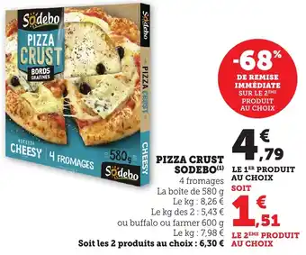 Maximarché Pizza crust sodebo offre