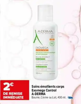 Carrefour maPara parapharmacie Soins émollients Corps Exomega Control A-derma offre