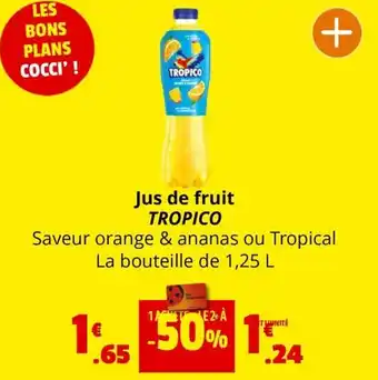 Coccinelle Express Jus de fruit tropico offre