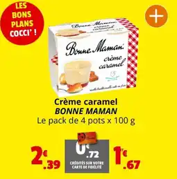 Coccinelle Express Crème caramel Bonne Maman offre