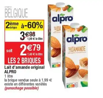 Cora x Carrefour Lait D'Amande Original Alpro offre
