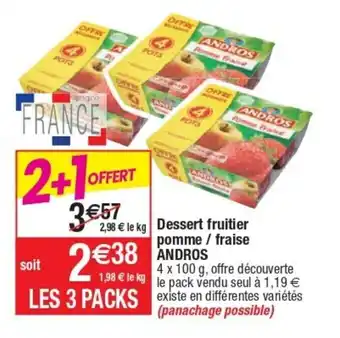 Cora x Carrefour Dessert Fruitier Pomme/Fraise Andros offre