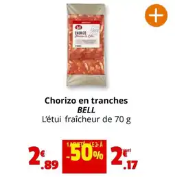 Coccinelle Express Chorizo en tranches BELL offre