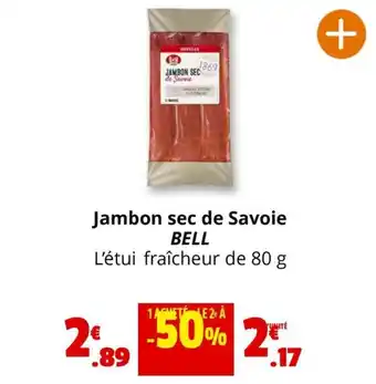 Coccinelle Express Jambon sec de Savoie BELL offre