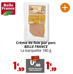 Coccinelle Express Crème de foie pur porc BELLE FRANCE offre