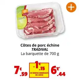 Coccinelle Express Côtes de porc échine TRADIVAL offre