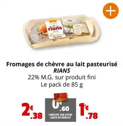 Coccinelle Express Fromages de chèvre au lait pasteurisé RIANS offre