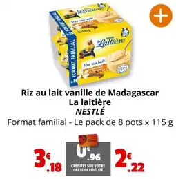 Coccinelle Express Riz au lait vanille de Madagascar La laitière NESTLÉ offre