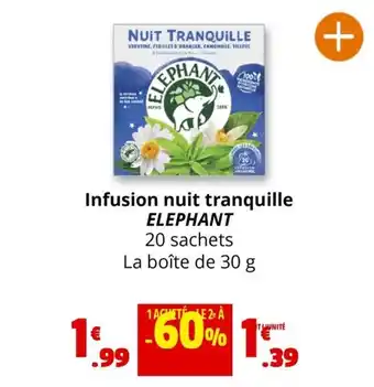 Coccinelle Express Infusion nuit tranquille ELEPHANT offre