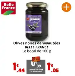 Coccinelle Express Olives noires dénoyautées BELLE FRANCE offre