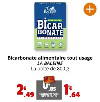 Coccinelle Express Bicarbonate alimentaire tout usage LA BALEINE offre