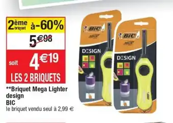 Cora x Carrefour Briquet Mega Lighter Design BIC offre